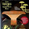 libro como hongos despues de la lluvia