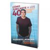 libro como jubilarte a los 40