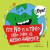libro este no es el tipico libro sobre el medio ambiente