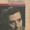 libro felisberto hernandez obra incompleta