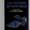 libro la ciudad invencible