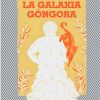 libro la glaxia gongora
