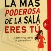 libro la mas poderosa de la sala eres tu