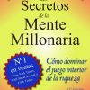 libro los secretos de la mente millonaria