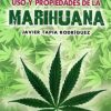 libro manual de cultivo, uso y propiedades de la marihuana