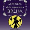 libro manual de la aspriante a bruja