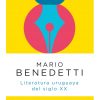 libro mario benedetti literatura uruguaya del siglo xx