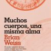 libro muchos cuerpos una misma alma