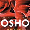 libro nacer con una pregunta en el corazon osho