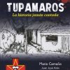 libro tupamaros la historia jamas contada