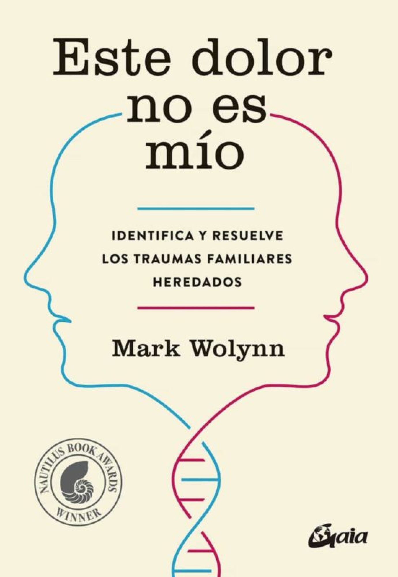 ESTE DOLOR NO ES MIO MARK WOLYNN