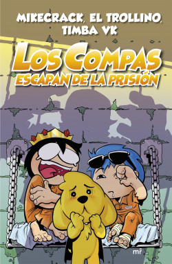 libro los compas escapan de la prision