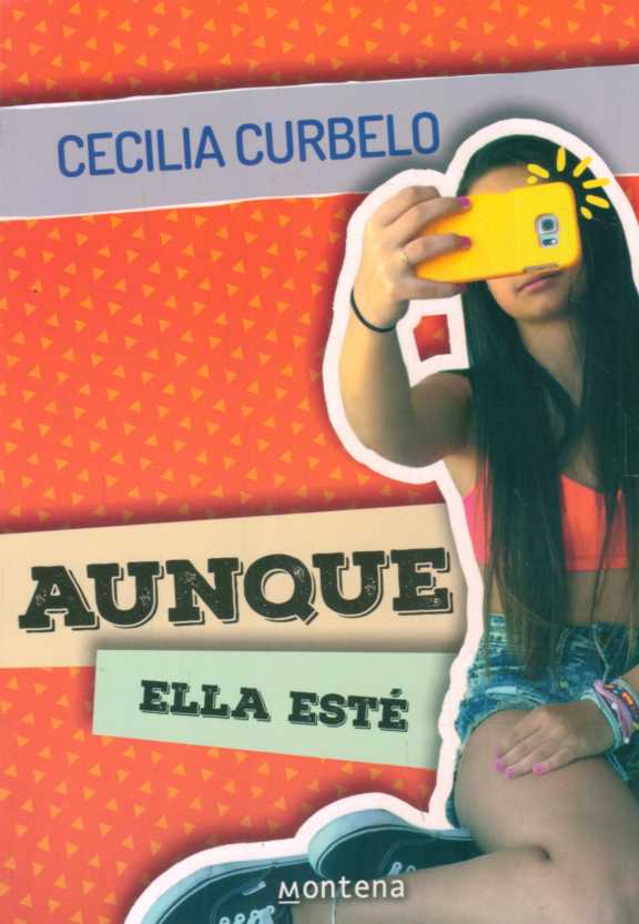AUNQUE ELLA ESTÉ