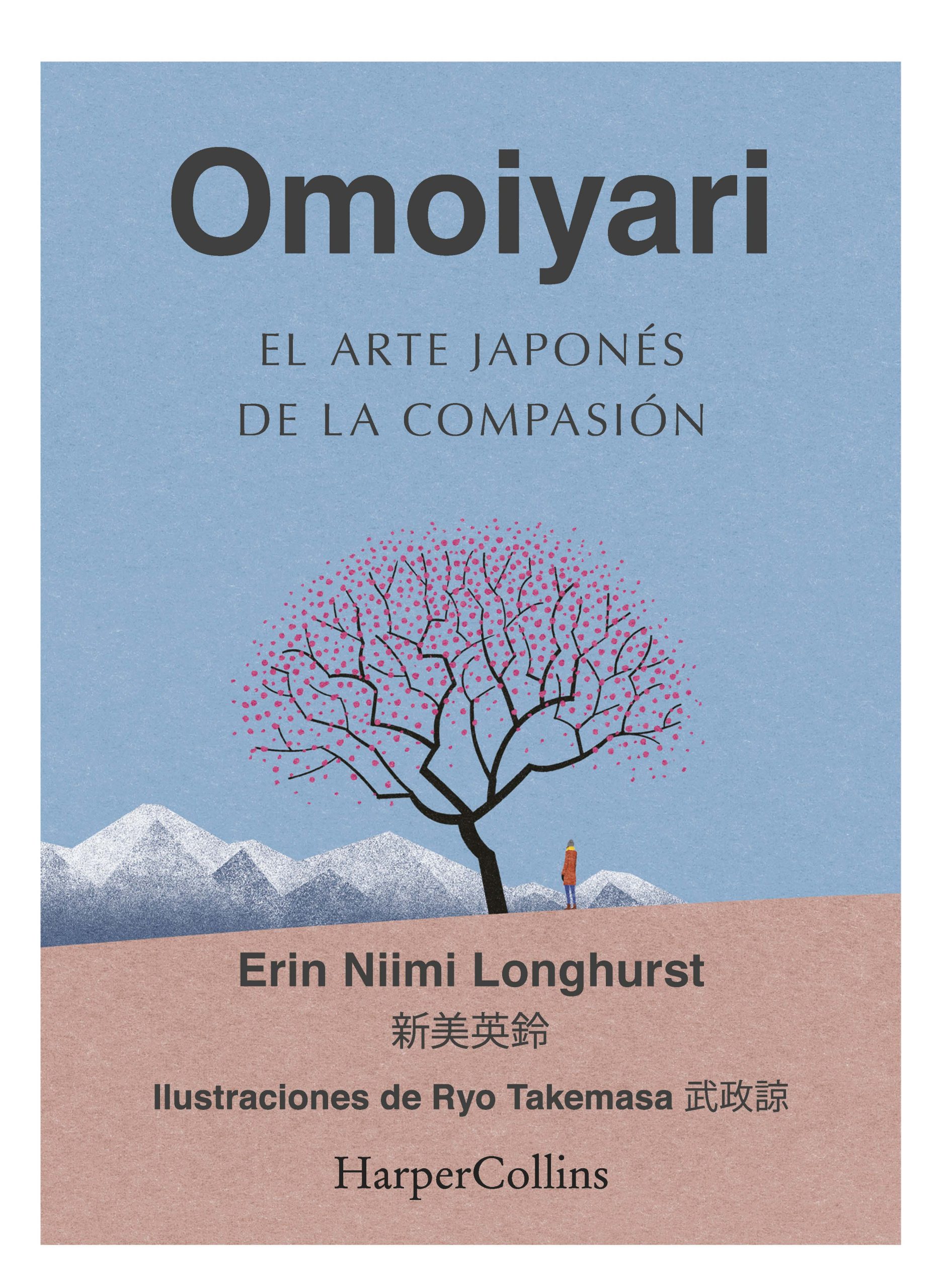 OMOIYARI EL ARTE JAPONÉS DE LA COMPASIÓN
