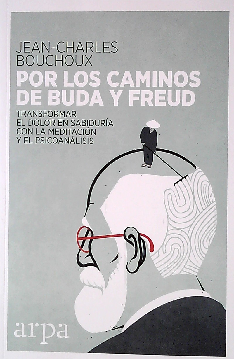 por los caminos de buda y freud