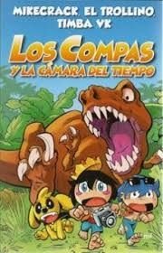 LOS COMPAS 3 - Y LA CÁMARA DEL TIEMPO