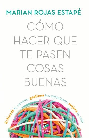 CÓMO HACER QUE TE PASEN COSAS BUENAS