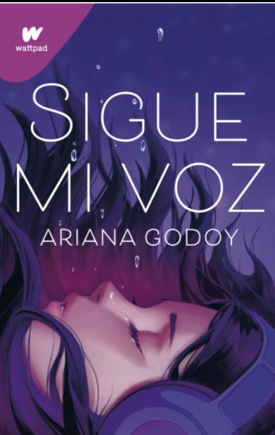 SIGUE MI VOZ ARIANA GODOY