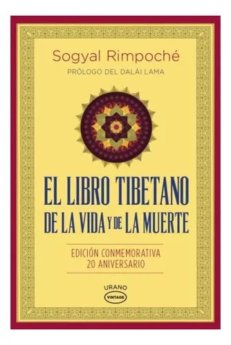 EL LIBRO TIBETANO DE LA VIDA Y DE LA MUERTE