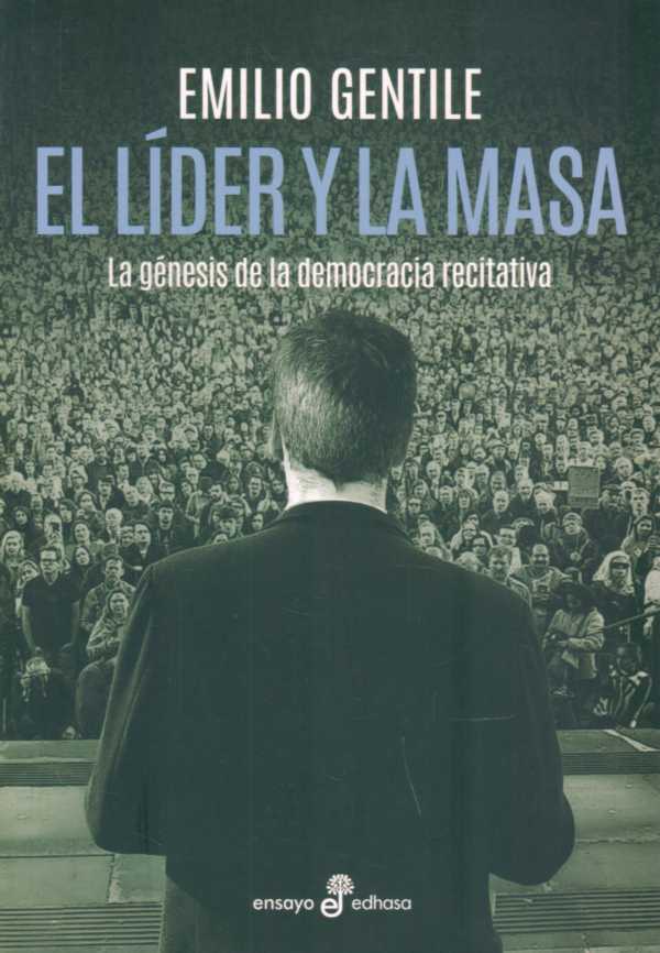 EL LÍDER Y LA MASA