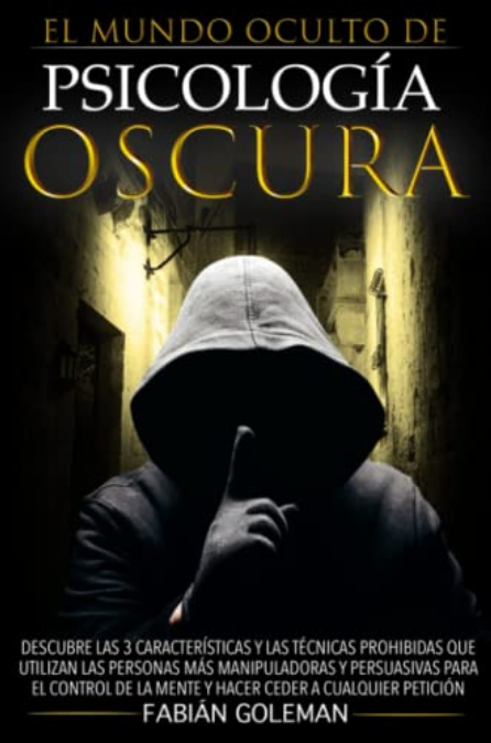 EL MUNDO OCULTO DE PSICOLOGÍA OSCURA