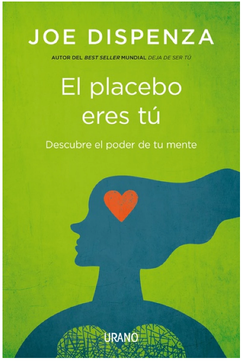 EL PLACEBO ERES TÚ