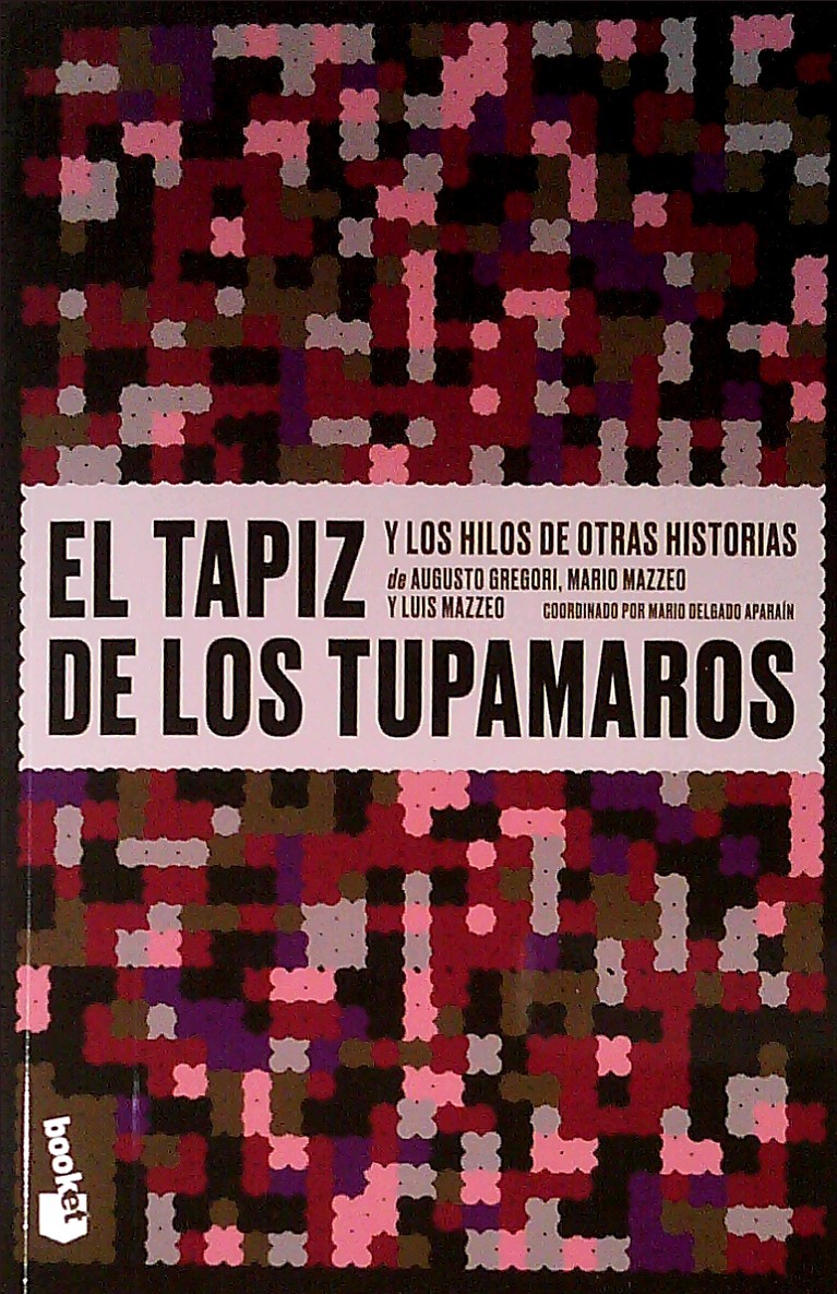 EL TAPIZ DE LOS TUPAMAROS