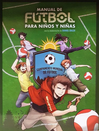 MANUAL DE FÚTBOL PARA NIÑOS Y NIÑAS