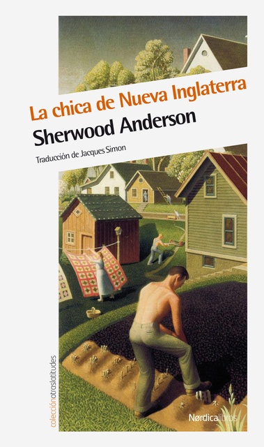 LA CHICA DE NUEVA INGLATERRA SHERWOOD ANDERSON