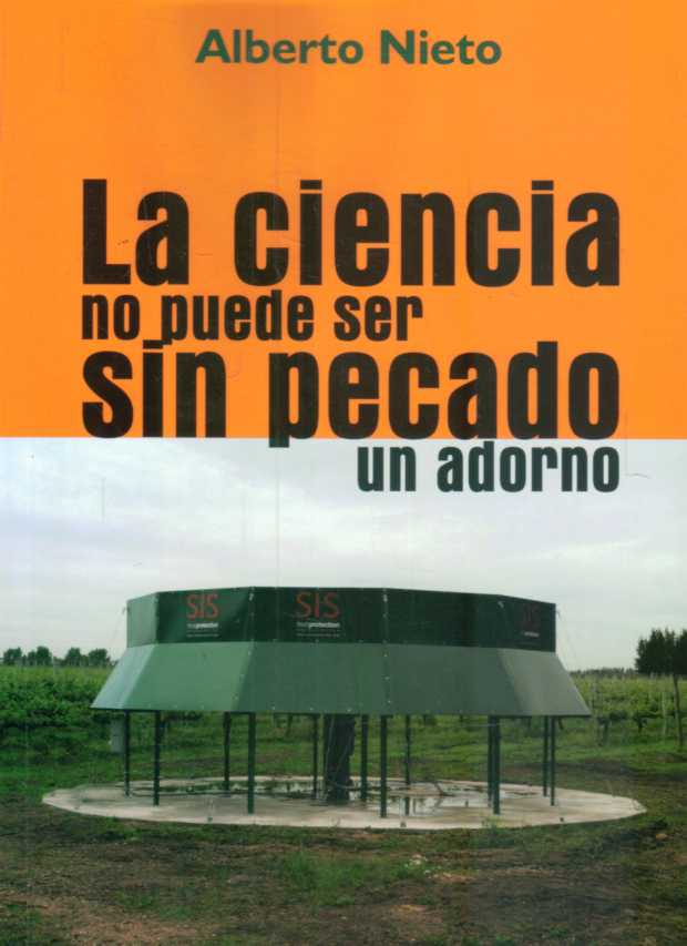 LA CIENCIA NO PUEDE SER SIN PECADO UN ADORNO