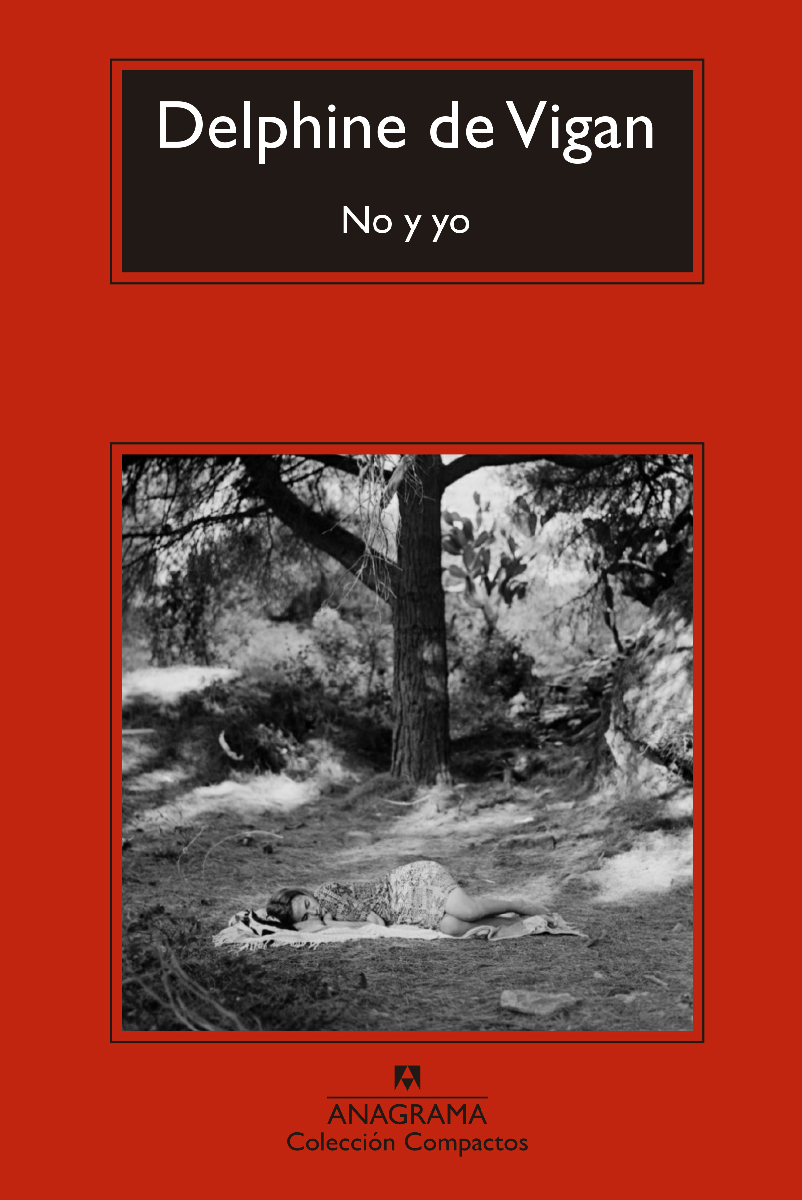 NO Y YO DELPHINE DE VIGAN