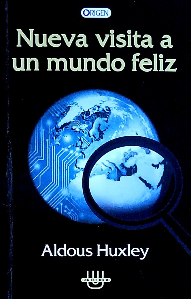 NUEVA VISITA A UN MUNDO FELIZ ALDOUS HUXLEY