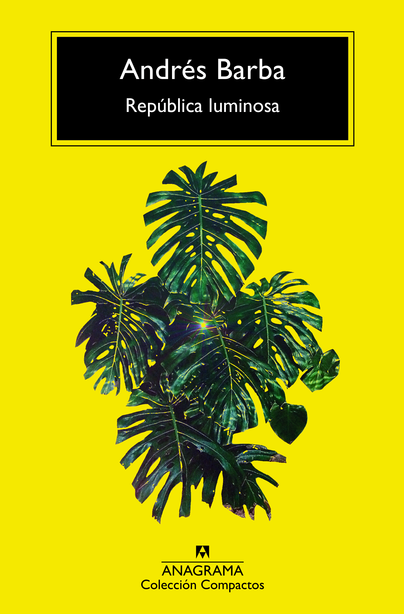 REPÚBLICA LUMINOSA ANDRÉS BARBA