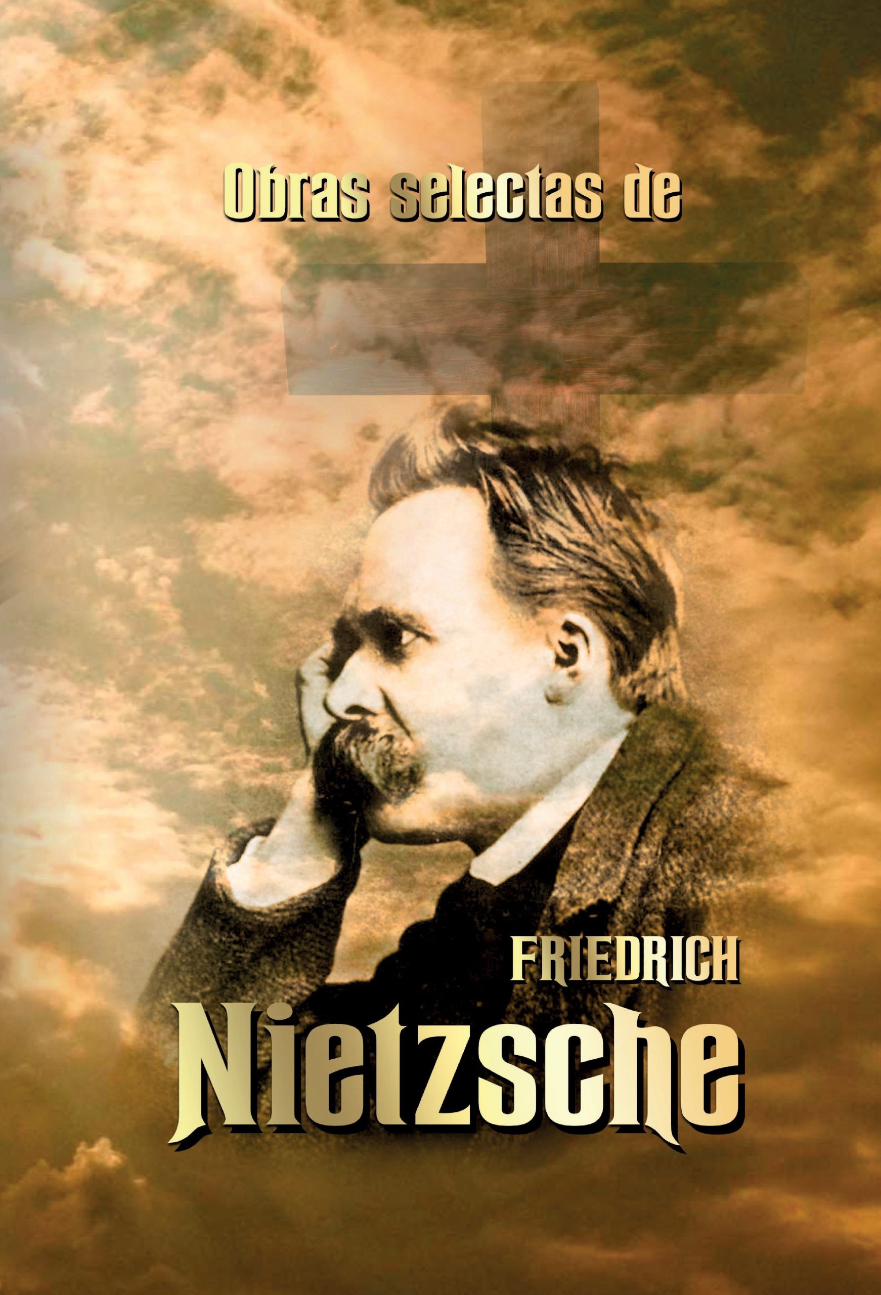 OBRAS SELECTAS DE FRIEDRICH NIETZCHE