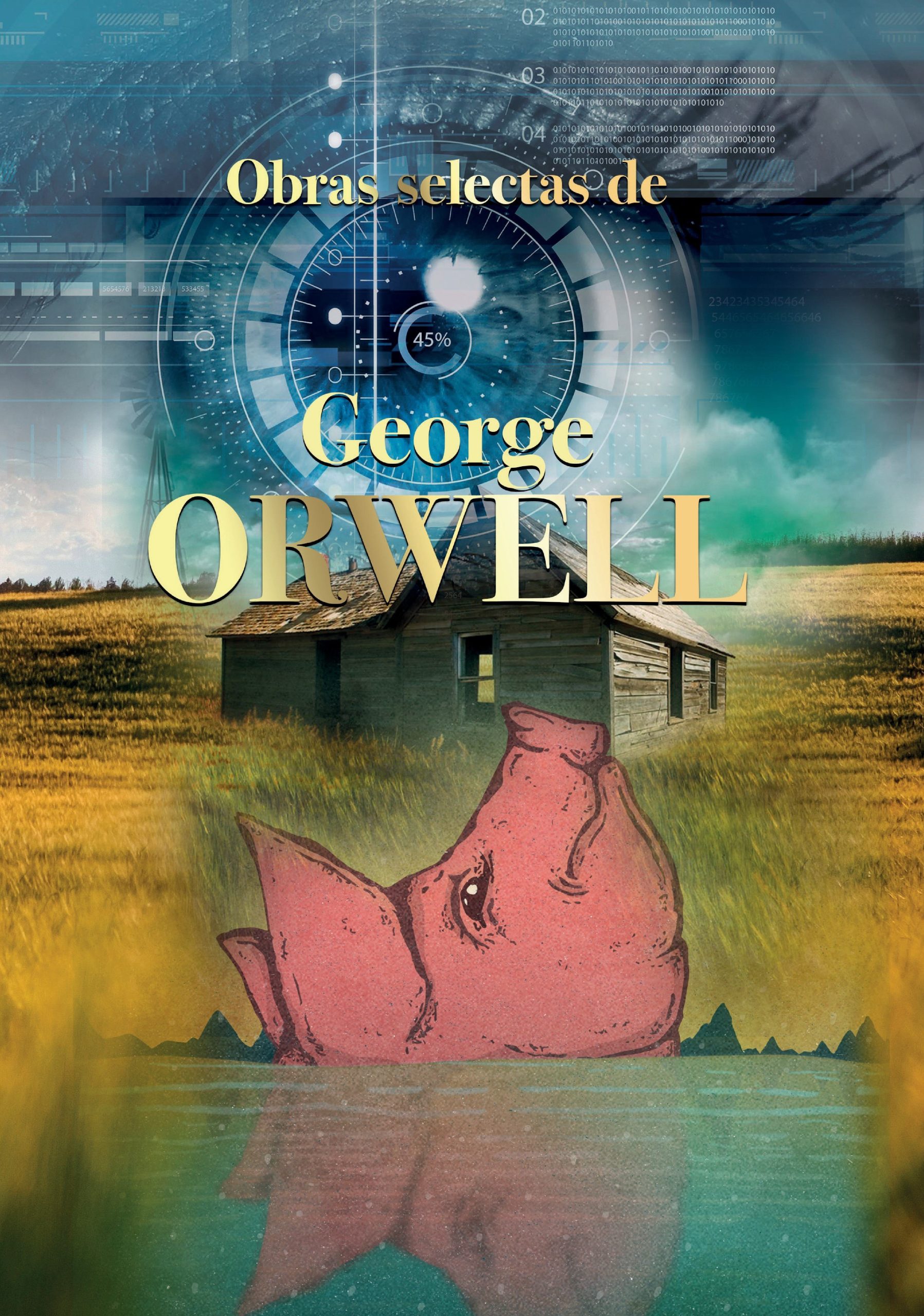 OBRAS SELECTAS DE GEORGE ORWELL