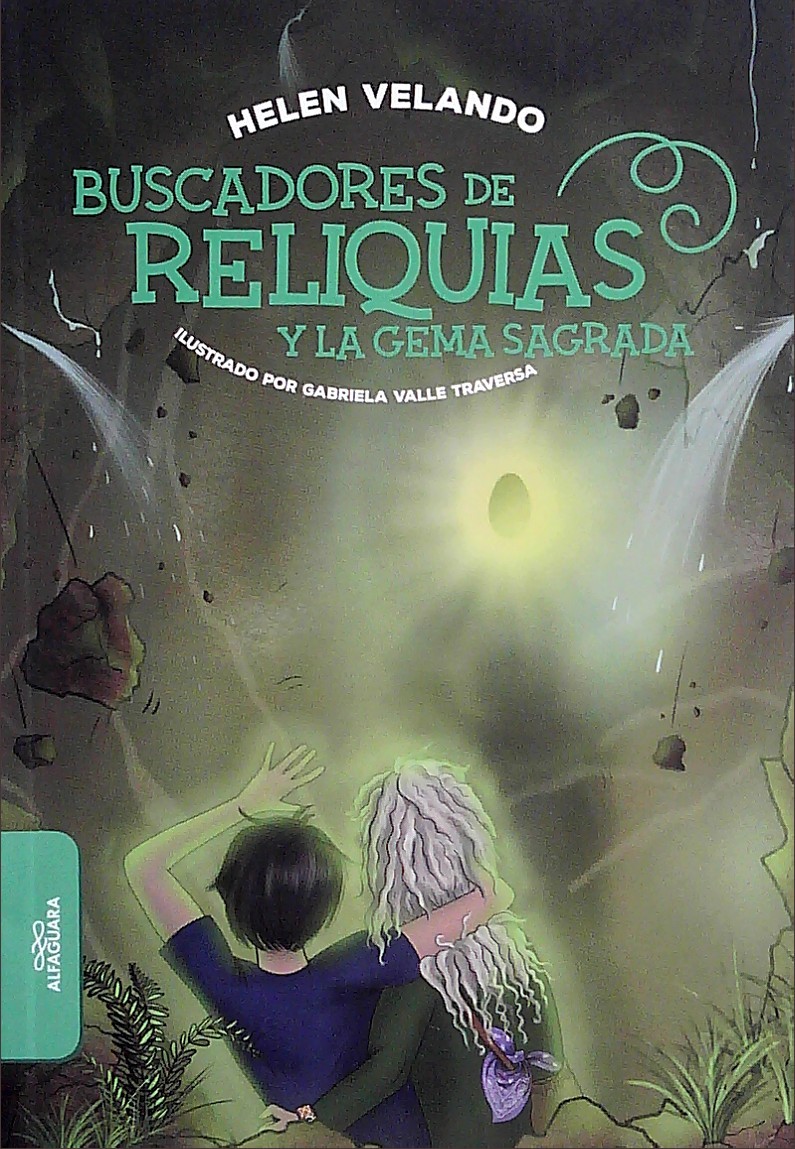BUSCADORES DE RELIQUIAS Y LA GEMA SAGRADA
