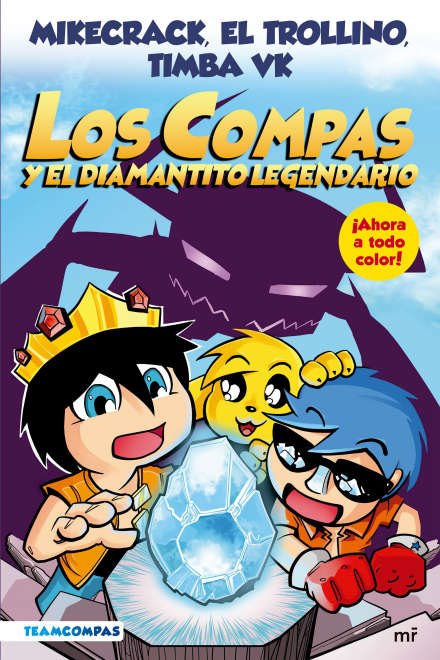 LOS COMPAS 1 Y EL DIAMANTITO LEGENDARIO
