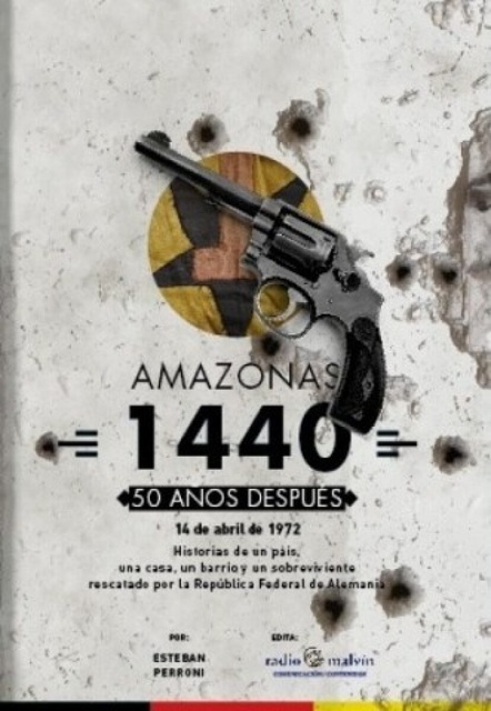 LIBRO AMAZONAS 1440. 50 AÑOS DESPUÉS ESTEBAN PERRONI