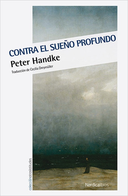 LIBRO CONTRA EL SUEÑO PROFUNDO PETER HANDKE
