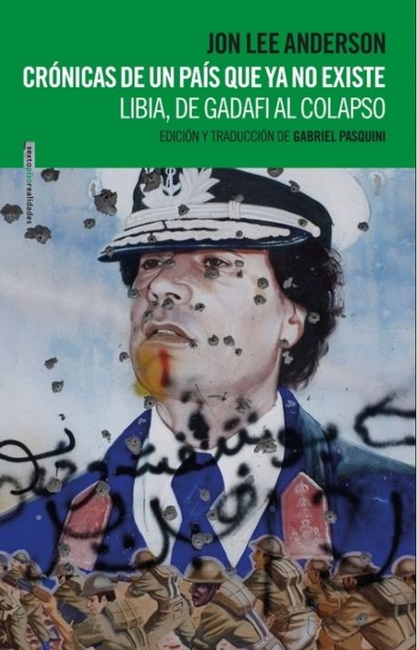 LIBRO CRÓNICAS DE UN PAÍS QUE YA NO EXISTE JON LEE ANDERSON