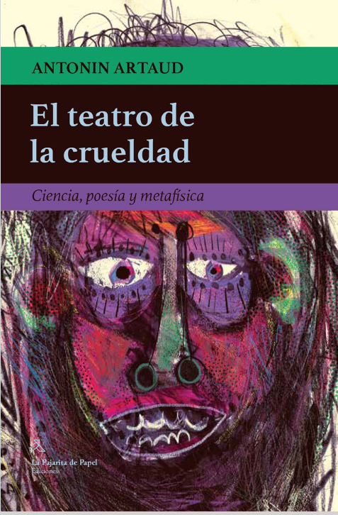 LIBRO EL TEATRO DE LA CRUELDAD ANTONIN ARTAUD