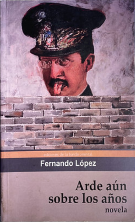 LIBRO ARDE AÚN SOBRE LOS AÑOS FERNANDO LÓPEZ