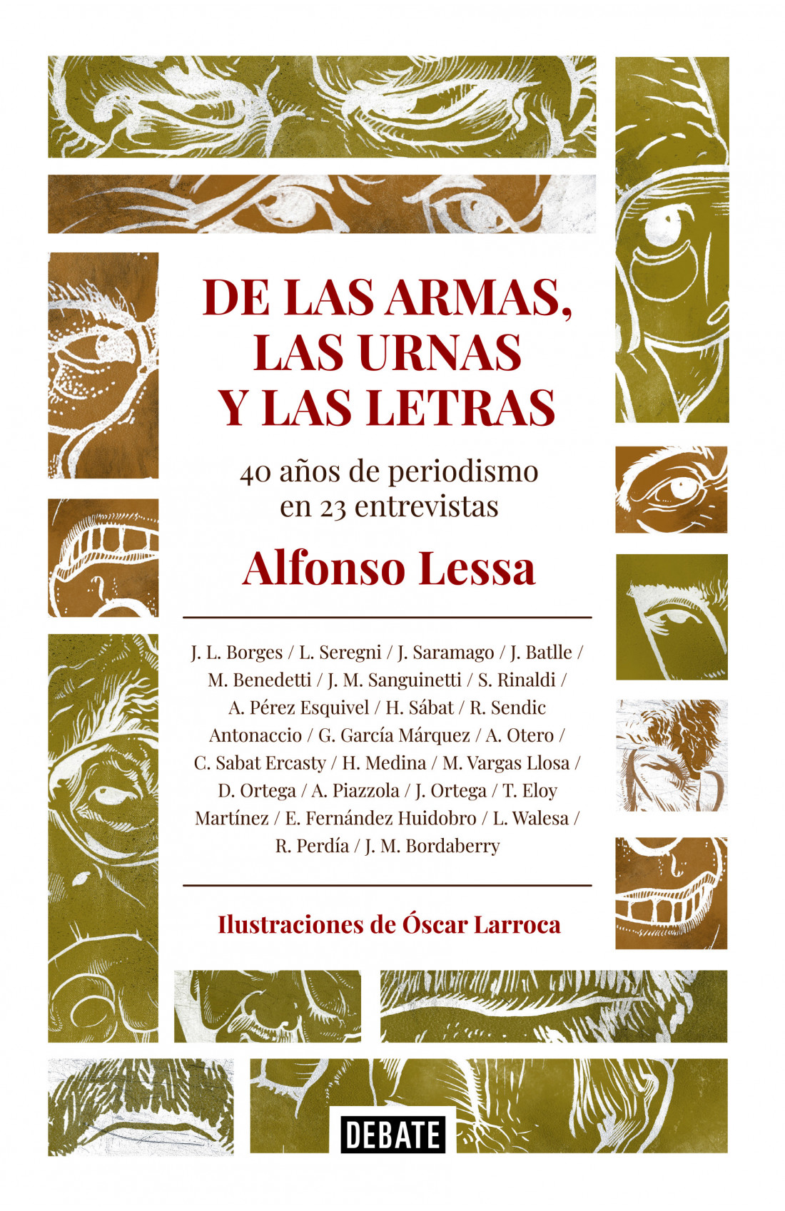 LIBRO DE LAS ARMAS, LAS URNAS Y LAS LETRAS ALFONSO LESSA