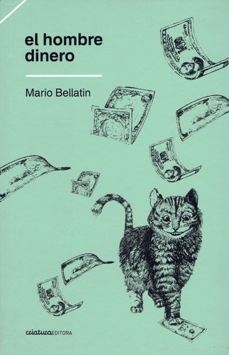 LIBRO EL HOMBRE DINERO MARIO BELLATIN