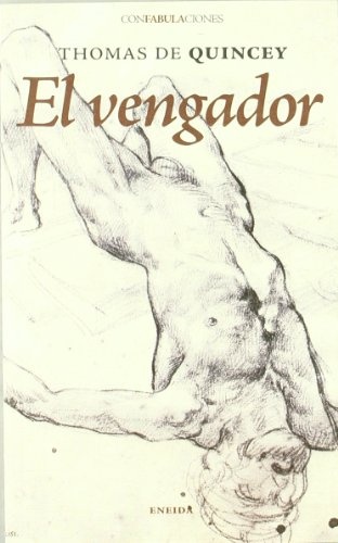 LIBRO EL VENGADOR THOMAS DE QUINCEY