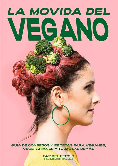 LIBRO LA MOVIDA DEL VEGANO PAZ DEL PERCIO