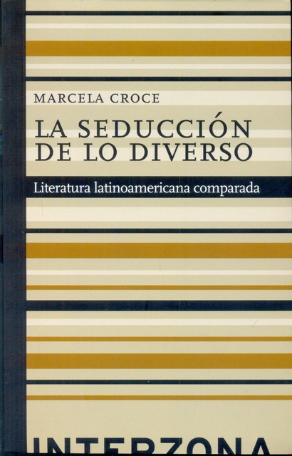 LIBRO SEDUCCIÓN DE LO DIVERSO MARCELO CROCE