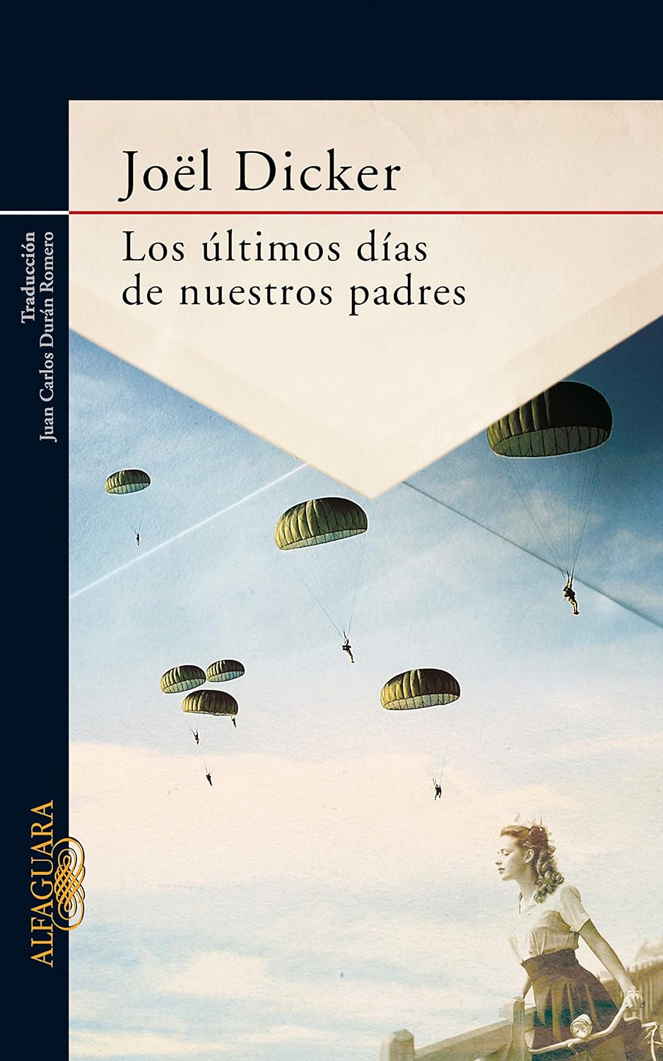 LIBRO LOS ÚLTIMOS DÍAS DE NUESTROS PADRES JOËL DICKER