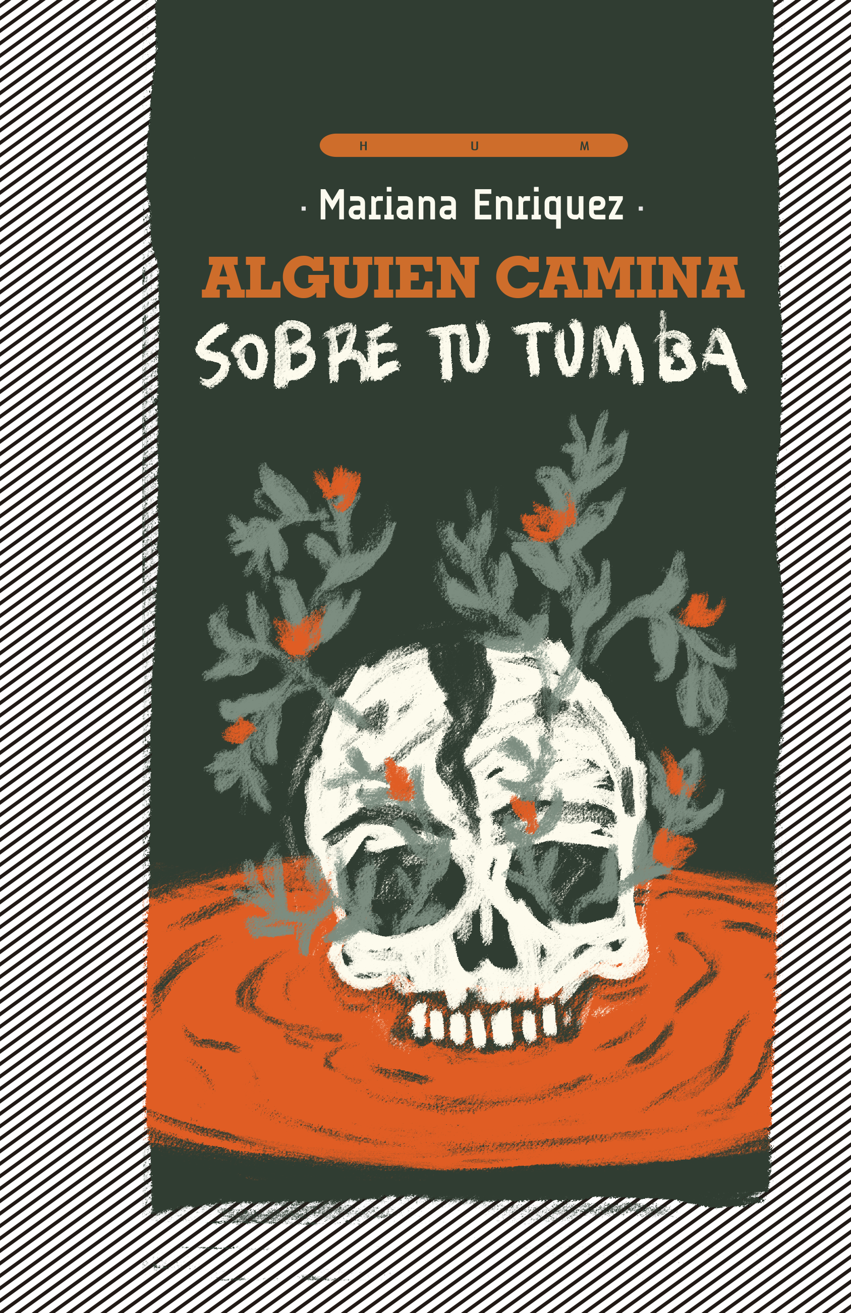 ALGUIEN CAMINA SOBRE TU TUMBA