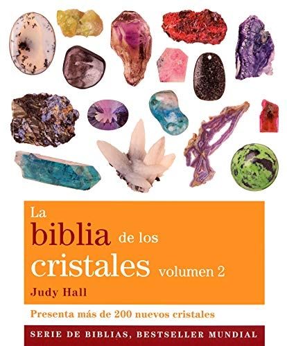 la biblia de los cristales volumen 2